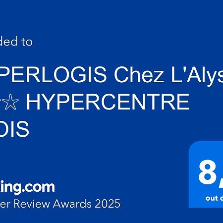 Superlogis L'Alysse Classe 3Etoiles Hypercentre Blois Ngoại thất bức ảnh
